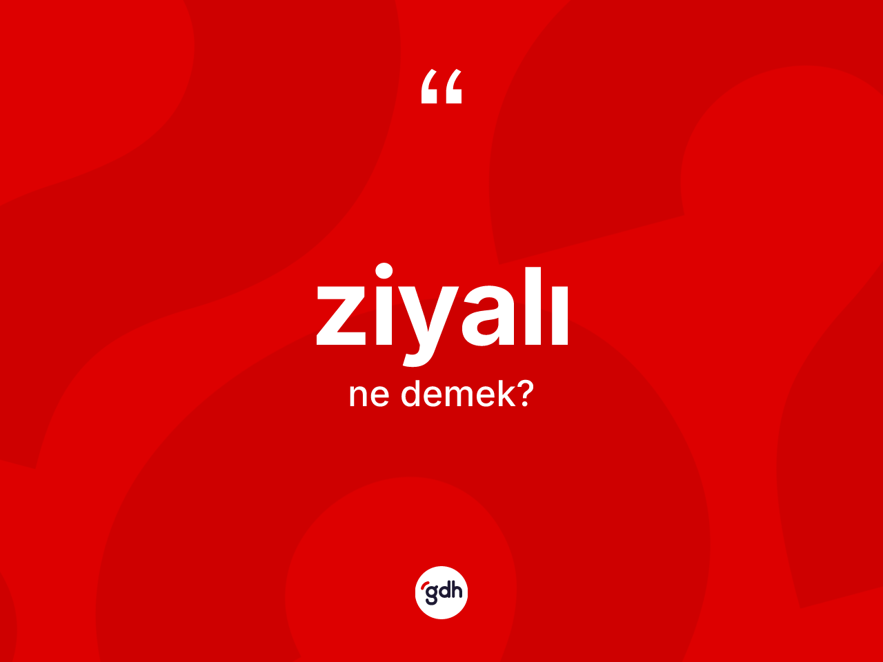 Ziyalı nedir? Ziyalının TDK'ya göre anlamı nedir?