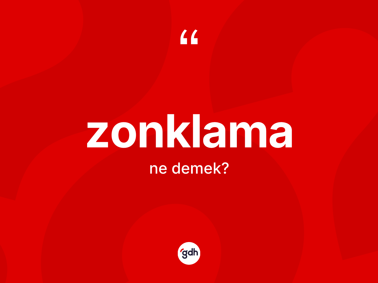 Zonklama kelimesi ne demek? Zonklamanın kısaca tanımı nedir?