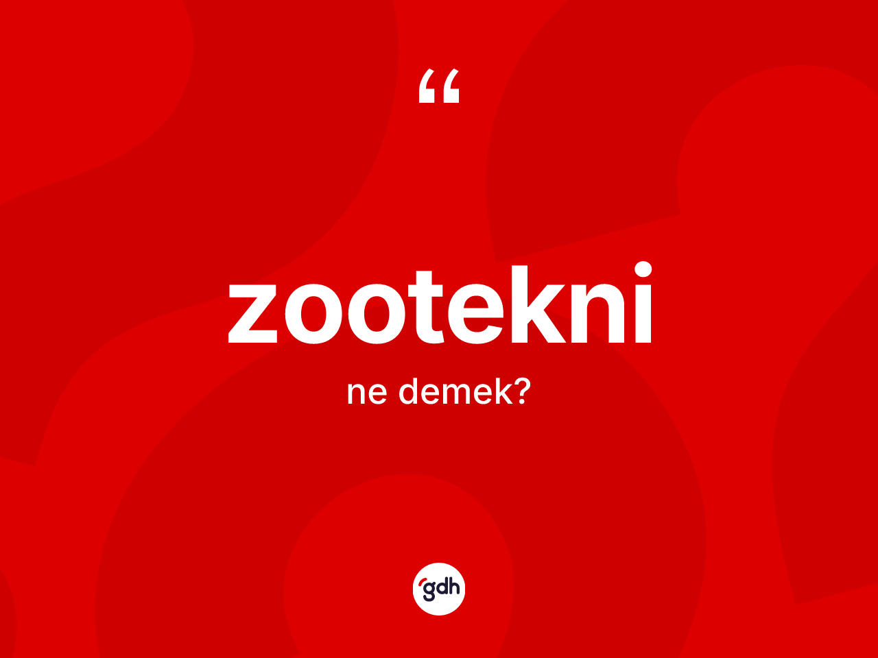 Zootekni kelimesinin sözlükteki tanımı nedir? Zootekni kelimesinin TDK'ya göre açıklaması nedir?